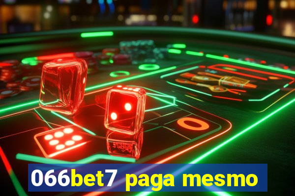 066bet7 paga mesmo